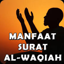 Surat al waqiah adalah surat dalam al quran dimana surat ini terdiri dari 96 ayat penuh makna. Manfaat Surat Al Waqiah Pour Android Telechargez L Apk