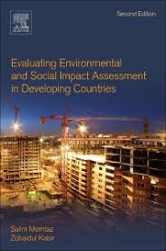 Environmental impact assessment in malaysia p. Evaluating Environmental And Social Impact Assessment In Developing Countries 2nd Edition
