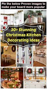 71 brilliant kitchen decorating ideas. 30 Stunning Christmas Kitchen Decorating Ideas All About Christmas