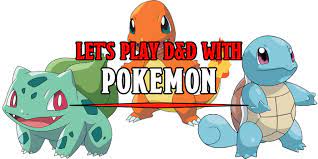 Let's Play D&D With Pokémon - Bell of Lost Souls