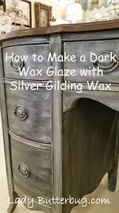 How To Turn Annie Sloan S Dark Wax Into A Glaze Dark Wax Paint Furniture Gilding Wax