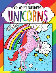 Download Color By Numbers Unicorns A Fantasy Color By Number Coloring Book For Kids Teens And Adults Who Love The Enchanted World Of Unicorns Color Me Magical Coloring Books Volume 1 Kentworth Melody