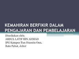 Kemahiran berfikir telah ditekankan di dalam kurikulum sejak tahun 1994 dengan memperkenalkan kemahiran berfikir kritis dan kreatif (kbkk). Kemahiran Berfikir Dalam Pengajaran Dan Pembelajaran Ppt Download