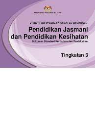 Selari dengan perkembangan pesat teknologi digital, kementerian pendidikan malaysia akan menggunakan teknologi dan kandungan digital dalam dalam bidang pendidikan. 2 Dskp Kssm Pendidikan Jasmani Dan Pendidikan Kesihatan Tingkatan 3