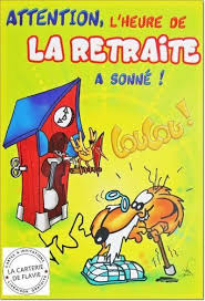 Cartes Pour Offrir Lors D Un Departe En Retraite Carte Retraite Carte Depart Citations Anniversaire Humour