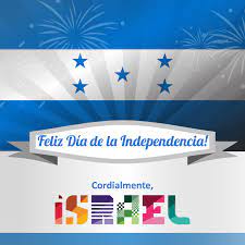 Tras tres siglos de colonización, un grupo de provincias se unieron para conformar las. Israel ×™×©×¨××œ On Twitter Querida Honduras Feliz Dia De La Independencia Dear Honduras Happy Independence Day Cancilleriahn
