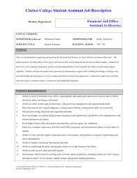 Classes eligible for financial aid. Chabot College Student Assistant Job Description Financial Aid Office