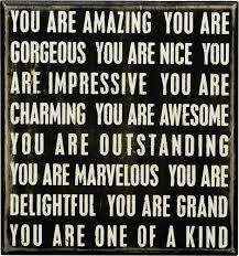 You Are Amazing And Gorgeous Wood Painted Gift Box Sign Quotes You Are Amazing Gorgeous Quotes You Are Amazing