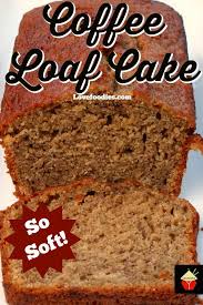 Coffee Loaf Cake Classic Coffee Cake Classic Coffee Cake Recipe Coffee Cake Recipes
