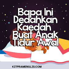 Kalau parents konsisten lah tapi. Tips Parenting Bapa Ini Dedahkan Kaedah Nak Buat Anak Kecil Tidur Awal Kitpramenulis