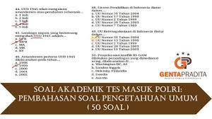 Contoh Soal Bahasa Indonesia Tes Akademik Polri Download File Guru