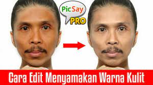 Cara mengubah warna di photoshop. Cara Edit Menyamakan Warna Kulit Manipulasi Wajah Picsay Pro Youtube
