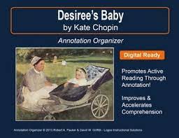 Desiree S Baby By Kate Chopin Annotation Organizer Kate Chopin Reading Comprehension Teacher Comments