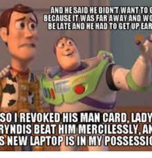 Man Card Revoked Memes