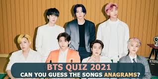 Check spelling or type a new query. Bts Quiz 2021 Can You Guess The Bts Songs Anagrams