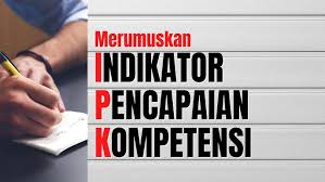 We did not find results for: Merumuskan Indikator Pencapaian Kompetensi Ipk Kurikulum 2013 Youtube