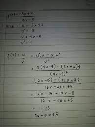 For more clear writing please click the link below. Tentukan Turunan Pertama Dari Fungsi F X 3x 2 4x 5 X 5 4 Brainly Co Id