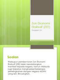 Pada januari 1971 konsep zee ini diperkenalkan negara kenya pada committee dan tahun 1972 pada sea bed committee pbb. Zon Ekonomi Eksklusif Zee Pengajian Am