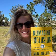 THANK YOU Mita Mallick for sharing your wisdom in 'Reimagine Inclusion:…