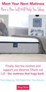 Here S The Newer Better Way To Buy A Mattress Premium Memory Foam Delivered In A Box Try Lull S Pr Lull Lull Mattress Interior Paint Colors For Living Room