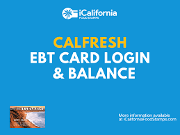 Get free stuff and discounts on services! Calfresh Ebt Balance And Login California Food Stamps Help