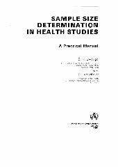 Sample Size Determination In Health Studies A Practical Manual S K Lwanga And S Lemeshow