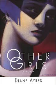 Other Girls: Ayres, Diane: 9780758201119: Amazon.com: Books