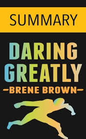 While in paris in april 1910, roosevelt gave a speech that has come to. Summary Daring Greatly By Brene Brown By Omar Elbaga