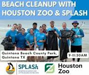 SPLASh & Houston Zoo Beach Cleanup at Quintana