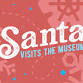 Santa Visits the Museum event in Brookings, SD