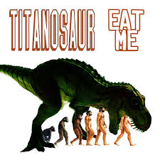 [shot begins under the titanosaur's head and runs [a view from the other side of the titanosaur. Eat Me Titanosaur