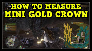 Acidic glavenus ∙ monster hunter world iceborne gameplay ls paralysis build subscribe or i'll fortify is essential with a hr armour set, this monster looks amazing, enjoy ;) skills: Mhw Iceborne Acidic Glavenus Large Gold Crown How To Measure Gold Crown Guide Youtube