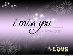 Best I Miss You Images Wallpaper Photos Cards Free Download Miss You Images I Miss You Wallpaper I Miss You