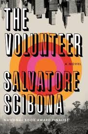 The Volunteer A Complex Peripatetic Magnificently Written Book About Identity War Guilt And Responsibility Good New Books New Books National Book Award