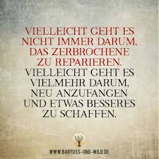 Kleine Weisheit Spruche Und Zitate Von Barfuss Wild