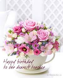 Maybe you would like to learn more about one of these? Happy Birthday Teacher Top 35 Birthday Wishes For Teacher