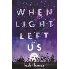 When Light Left Us Walmart Com In 2020 Books For Teens Book Format Alien Encounters