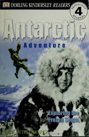 Antarctic adventure : exploring the frozen South : Hooper, Meredith : Free  Download, Borrow, and Streaming : Internet Archive