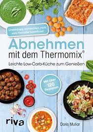 Zuerst die eigelbe mit dem vanillinzucker 12 sekunden auf stufe 8 schaumig schlagen. Abnehmen Mit Dem Thermomix Leichte Low Carb Kuche Zum Geniessen German Edition Kindle Edition By Muliar Doris Cookbooks Food Wine Kindle Ebooks Amazon Com