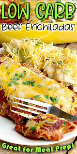 This Low Carb Beef Enchilada Recipe Is So Easy To Make Utilizing Tender Shredded Beef Fro Low Carb Enchiladas Beef Enchilada Recipe Best Beef Enchilada Recipe