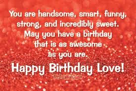 60 Birthday Wishes For Boyfriend True Love Words In 2020 Birthday Wishes For Boyfriend Happy Birthday Wishes For Him Romantic Birthday Wishes