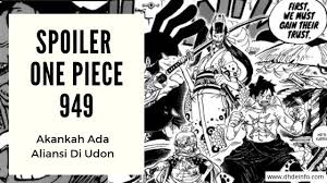 Unjuk gigi kekuatan aliansi samurai luffy & semangat wano makin membara (one piece 948 first react). Prediksi Spoiler Manga One Piece 949 Akankah Ada Aliansi Di Udon Dhdeinfo Com