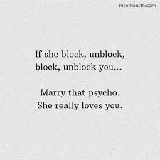 Marry That Psycho She Really Loves You Be Yourself Quotes Psycho Quotes Real Quotes