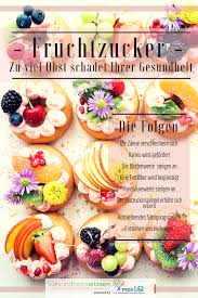 Gesunde Ernahrung Zu Viel Fruchtzucker Schadet Ihrer Gesundheit Geniessen Sie Obst In Massen Ernahrung Gesunde Ernahrung Ausgewogene Ernahrung