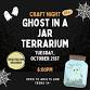 Ghost in a Jar Terrariums event image