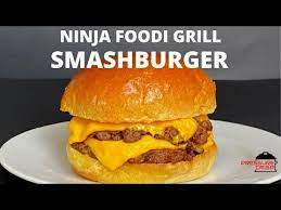 Ninja Foodi Grill Smashburgers Youtube Smash Burger Grilled Hamburger Recipes Hamburgers Grilled