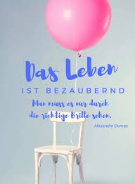 Das Leben Ist Bezaubernd Lebensfreude Spruche Facebook