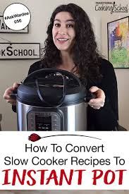 How To Convert Slow Cooker Recipes To Pressure Cooker Or Instant Pot Askwardee 056 Instant Pot Pressure Cooker Instant Pot Multi Cooker Recipes
