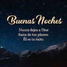Bendecida Noche Buenas Noches Bendiciones Buenas Noches Cristiana Buenas Noches