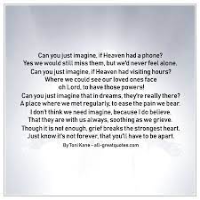 Can You Just Imagine If Heaven Had A Phone Memorial Poems Miss You Daddy Grief Loss